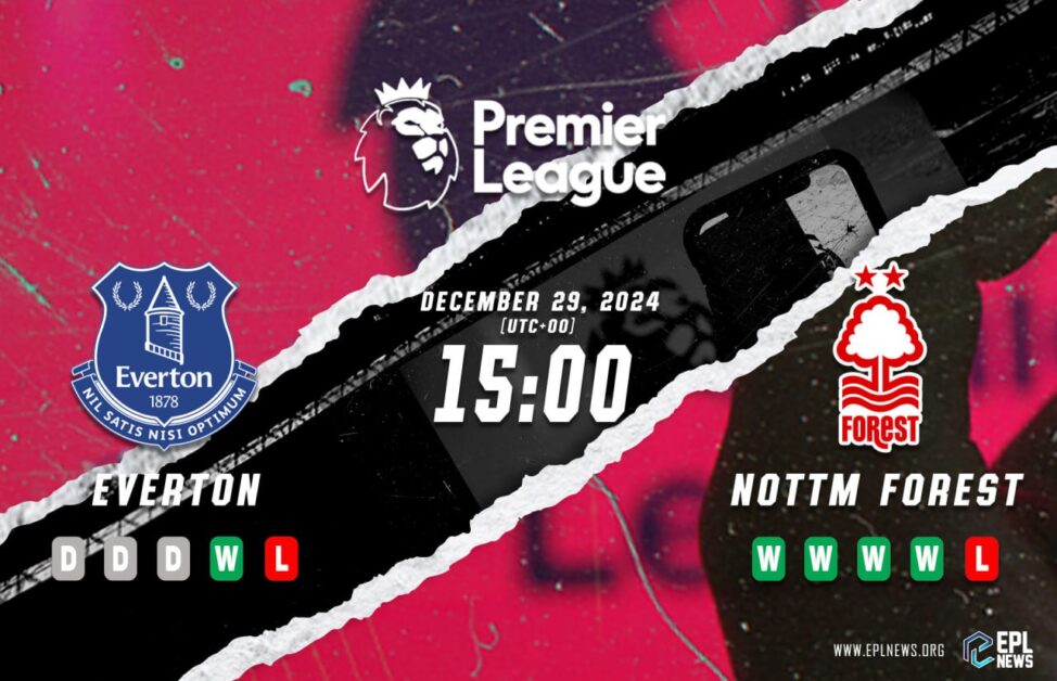 Aperçu du match Everton-Nottingham