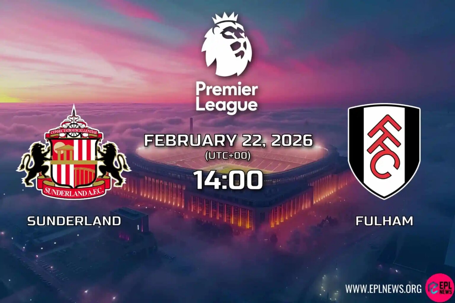 Aperçu de Sunderland vs Fulham : qui se remet sur la bonne voie alors que les chalets visitent Wearside ?