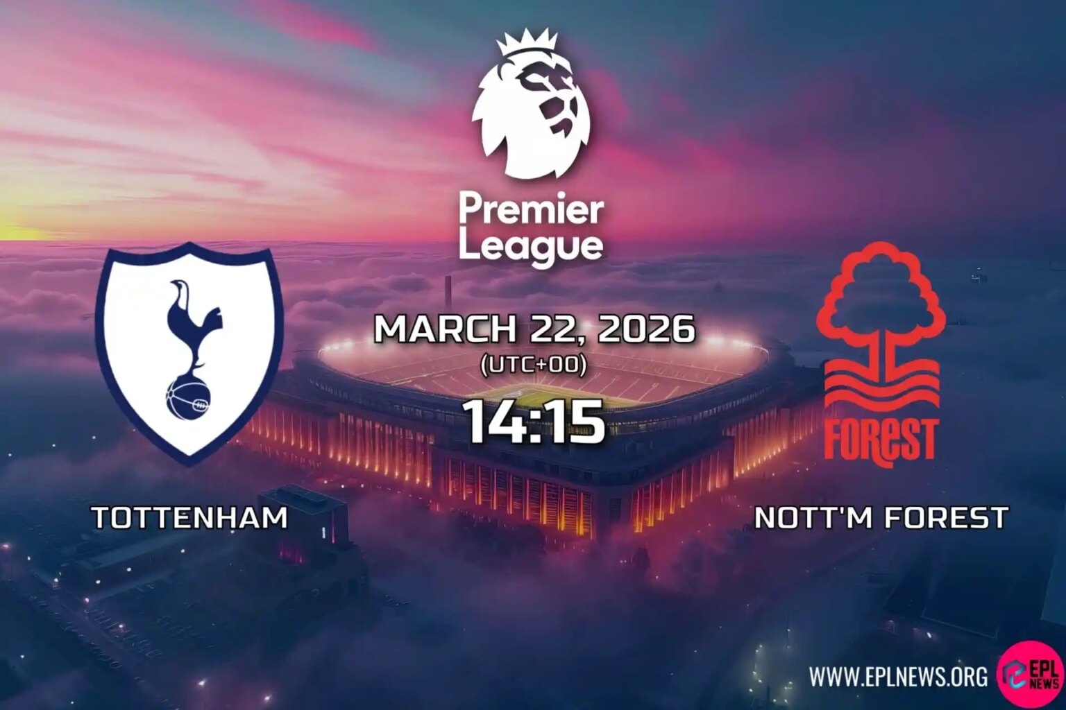 Aperçu de Tottenham vs Nottingham Forest : relégation à 6 points alors que des arbres délicats descendent dans le nord de Londres